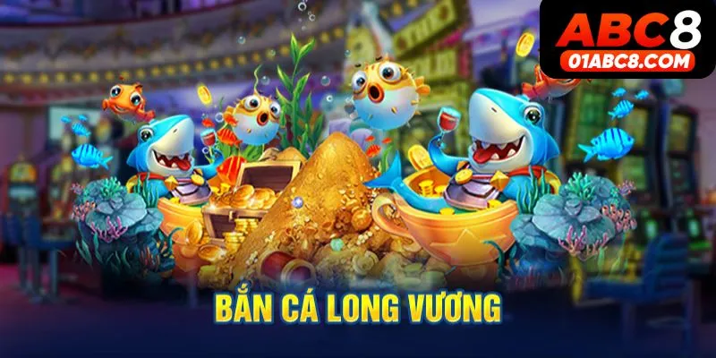 Luật bắn cá long vương