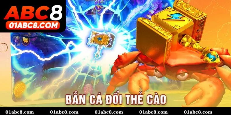 Mẹo bắn cá đổi thẻ cào