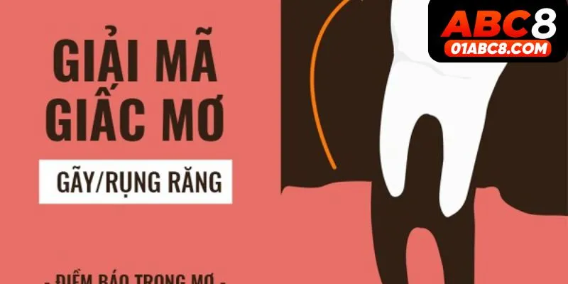 Giải mã mơ thấy rụng răng